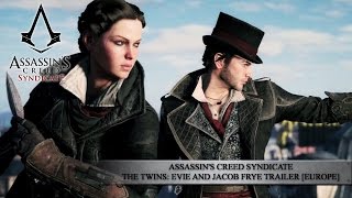 Assassins Creed Syndicate - Jacob et Evie, les nouveaux assassins !