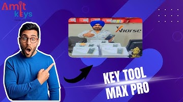 XHORSE KEY TOOL MAX PRO AVAILABLE @AmitKeys @xhorseglobal6862