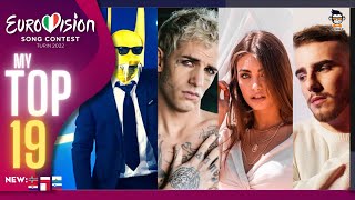 Eurovision 2022 | My Top 19 (New: 🇭🇷🇲🇹🇳🇴🇵🇱🇸🇲🇸🇮)