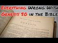 Everything Wrong With Genesis 50 in the Bible