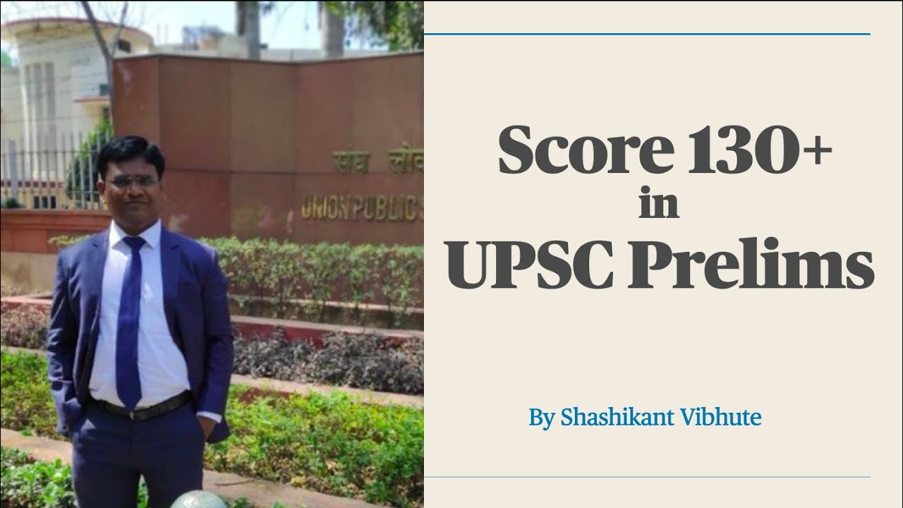 TIPS TO SCORE MORE THAN 130 IN UPSC PRELIMS | do’s and don’ts of ...