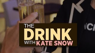 The Drink with Kate Snow