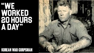 Navy Corpsman Describes Treating the Wounded on Hospital Ships – 1951