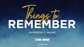 The Freedom of Identity (Full Sunday XP)// Things To Remember // Concord Church