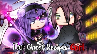 The Ghost Reaper Girl | Gcm / Gcmm | Gacha Movie