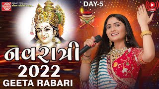 🔴 LIVE : Geeta Rabari Garba | Navratri 2022 | Nonstop Garba | Ram Audio | Day 5