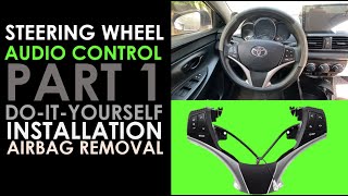 How to Install a Steering Wheel Audio Control [PART 1]; How to remove an  Airbag