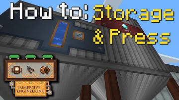 How to: Immersive Engineering | Press and Storage (Minecraft 1.16.5)