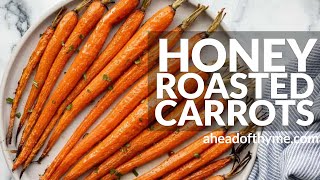 Honey Roasted Carrots