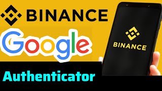 Binance Google Authenticator Kurulumu - 2 FA Etkinleştirme