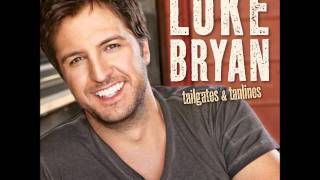 Luke Bryan - Kiss Tomorrow Goodbye - (Audio Only)