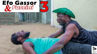 Efo Gassor & Fuseini |Episode 3| Aflao Media| Ewe Comedy | Ewe Film |