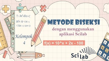 (85) 7.6.2 | f(x) = 10^x +2x - 100, metode bisection melalui Scilab, akar persamaan non linear