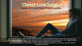 LOVE SONGS / CHEESY LOVE SONGS / CLASSIC HITS COLLECTION OF THE 80’s 90’s / MEMORABLE AND ROMANTIC