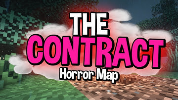 THE CONTRACT (Minecraft Horror Map) - CrazeLarious