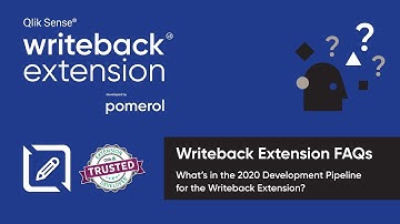 Qlik Sense Writeback Extension FAQ - 2020 Development Pipeline