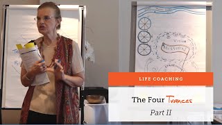 Life Coaching: 4 Trances (Part 2/3)