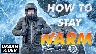 How To Stay Warm On A Motorcycle