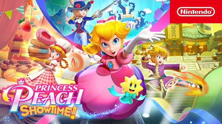 Princess Peach: Showtime! – Overview Trailer – Nintendo Switch - 天天要闻