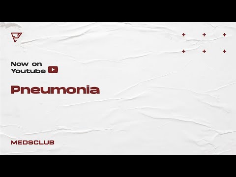 Pneumonia - Pulmonologi // MEDSCLUB