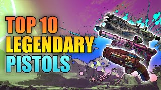 Borderlands 3 | Top 10 Legendary Pistols - Best Pistols for End Game Builds!