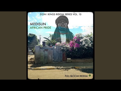 MediSun, Zion I Kings - African Pride
