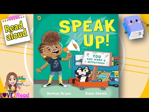 SPEAK UP | Nathan Bryon | Read aloud #storyoftheweek