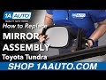How to Replace Mirror Assembly 2000-06 Toyota Tundra
