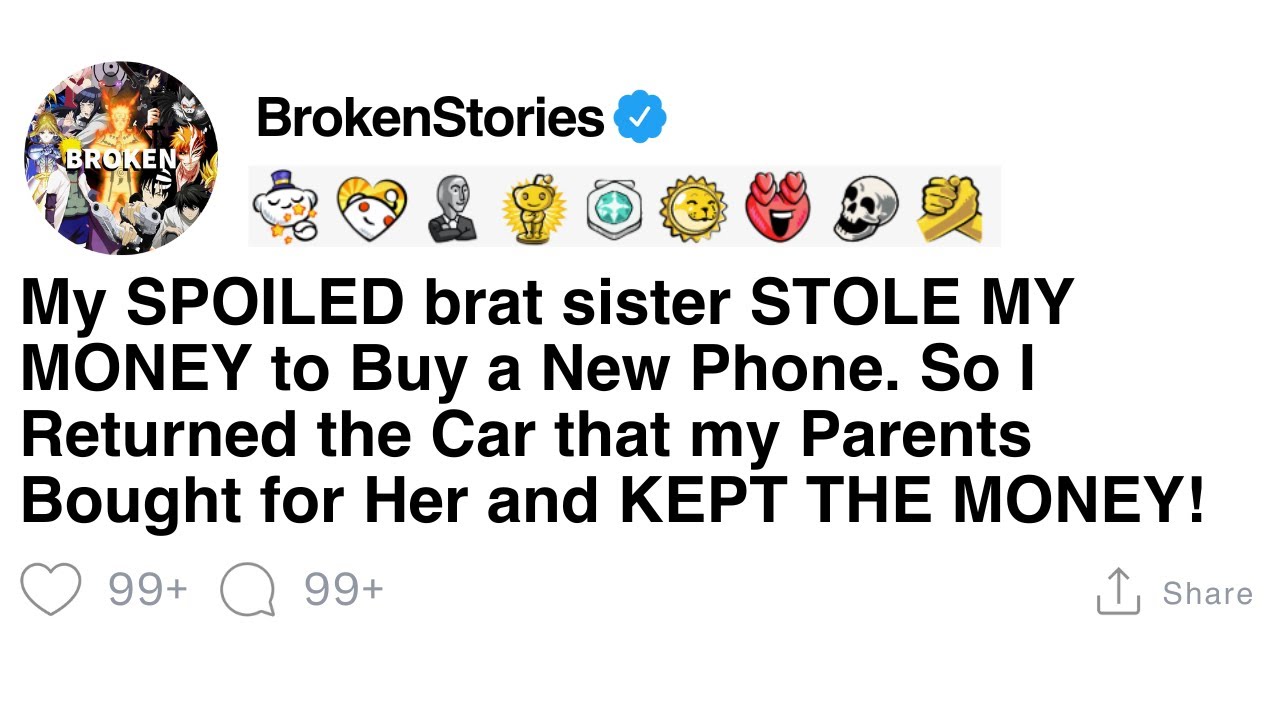 ⁣[FULL STORY] My SPOILED brat sister STOLE MY MONEY to Buy a New Phone.