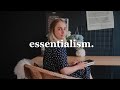Essentialism | How I'm committing to the important things