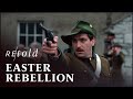 The Easter Rebellion: Ireland At War | A Terrible Beauty | Retold