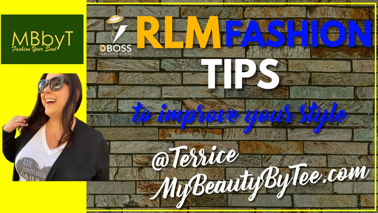 RLM MBbyT Fashion Tip 2