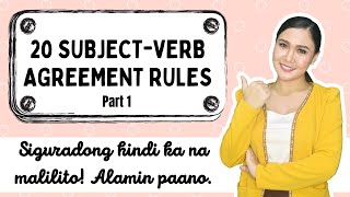 20 SUBJECT VERBAGREEMENT RULES ‖ Part 1 ‖ Siguradong hindi ka na malilito ‖ Teacher Aubrey Bermudez