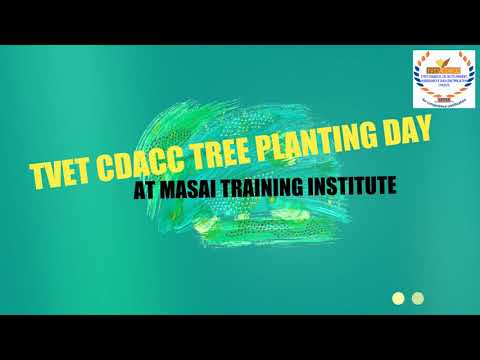 TVET CDACC TREE PLANTING DAY AT MASAI TRAINING INSTITUTE