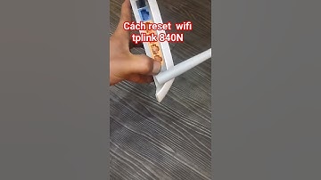 Cách reset về mặc định của wifi #tplink 840N #shorts