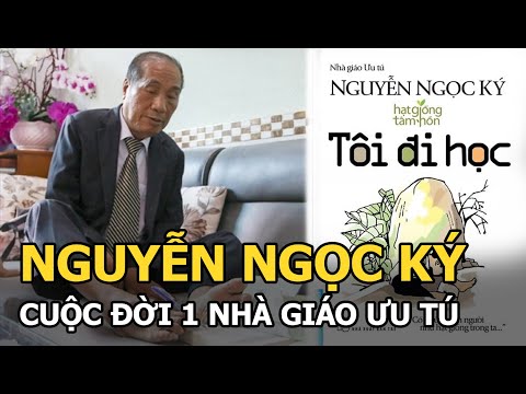 Video Thầy Nguyễn Ngọc Ký - Cuộc đời 1 nhà giáo ưu tú Việt... - youtube