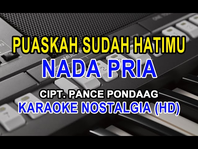 KARAOKE NOSTALGIA | PUASLAH SUDAH HATIMU | DIANA NASUTION | NADA PRIA class=