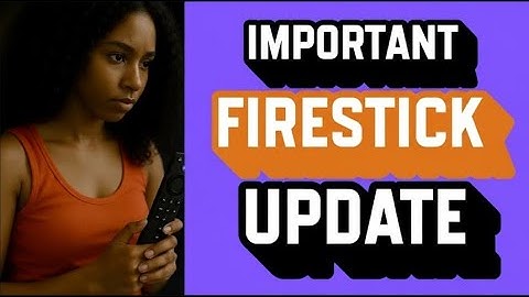 New Amazon Fire TV Stick Update - Protect Your Privacy! Change These Fire TV Settings Now