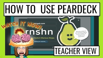 How to use Peardeck - the Ultimate Walk-through for Online Teaching