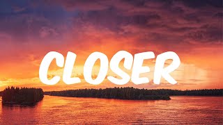 The Chainsmokers - Closer (Lyrics)