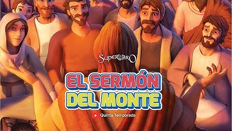 Superlibro │El Sermón del Monte│Temporada 5 EP 04│Episodio Completo Oficial