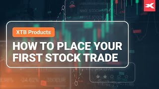 How To Place Your First Stock Trade