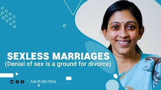 Sexless marriages | @AdvShailaRani  | Malayalam