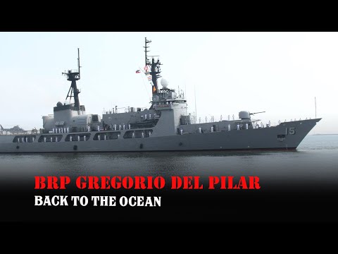 BRP Gregorio del Pilar - The Philippine Navy Warship is About to Return to Service