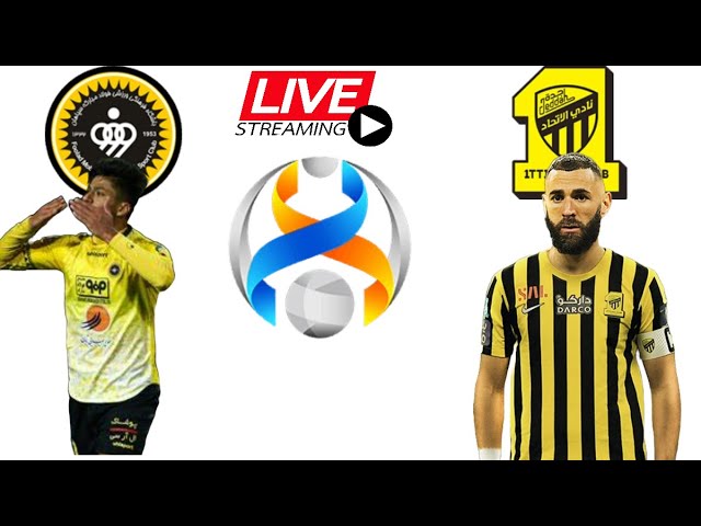 🔴LIVE l Al-Ittihad vs Sepahan S.C. live score l AFC Champions League 