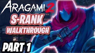 Aragami 2 | Gameplay Walkthrough | S Rank Stealth | Part 1 [Prologue/Mission 1-2]