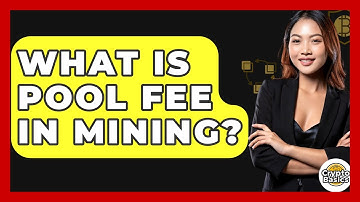 What Is Pool Fee In Mining? - CryptoBasics360.com