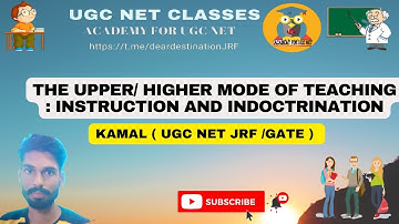 The Upper/ Higher Mode Of Teaching:  Instruction And Indoctrination #teachingaptitudeclass  #ugcnet