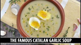 The Famous Garlic Soup From Barcelona Spain Sopa De Faria Recipe