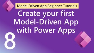 Create your first Model-Driven App with Power Apps